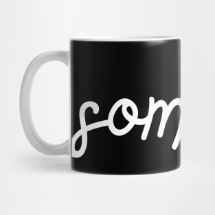 som tum - white Mug